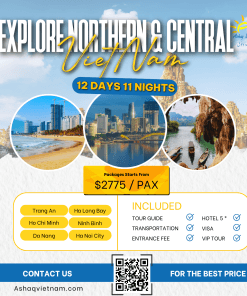 EXPLORE NORTHERN & CENTRAL VIETNAM IN 12 DAYS 11 NIGHTS HN-HL-DANANG-HOI AN-HCMC