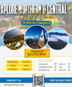 EXPLORE NORTHERN & CENTRAL VIETNAM IN 12 DAYS 11 NIGHTS HN-SAPA-HL-DAY TOUR-NB-DANANG-HOI AN