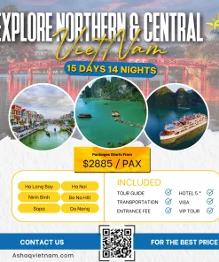EXPLORE NORTHERN & CENTRAL VIETNAM IN 15 DAYS 14 NIGHTS HN-HL-SAPA-NB-DANANG-HOIAN- HCMC